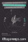 Academic Researches In Architecture, Engineering Planning and Design