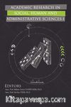 Academic Research In Social, Human And Administrative Sciences 1