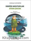 Denize Mektuplar Atan Çocuk