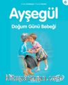 Ayşegül / Doğum Günü Bebeği