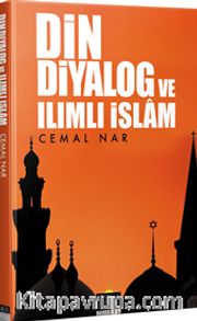 Din Diyalog ve Ilımlı İslam