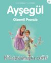Ayşegül / Gizemli Prensle