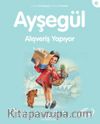 Ayşegül / Alışveriş Yapıyor