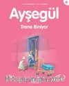 Ayşegül / Trene Biniyor
