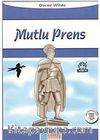 Mutlu Prens / 100 Temel Eser