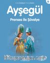 Ayşegül / Prenses ile Şövalye