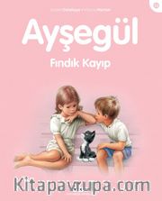 Ayşegül / Fındık Kayıp