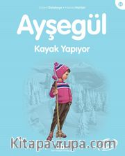 Ayşegül / Kayak Yapıyor