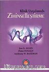 Klinik Uygulamada Zihinselleştirme