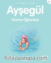 Ayşegül  / Yüzme Öğreniyor