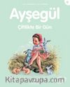 Ayşegül / Çiftlikte Bir Gün