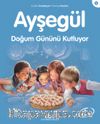 Ayşegül / Doğum Gününü Kutluyor