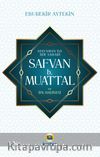 Adıyamanda Bir Sahabi Safvan B. Muattal ve İfk Hadisesi