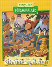 Oyunlarla Mısır - Firavunlar
