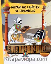 Mezarlar, Lahitler ve Piramitler