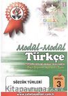 Türkçe Modül -3 / Sözcük Türleri
