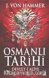 Osmanlı Tarihi & Devlet-i Aliye