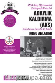 2018 Meb Aday Öğretmenleri (Sözleşmeli/Kadrolu) Adaylık Kaldırma AKS Sınavlarına Hazırlık El kitabı Konu Anlatımı
