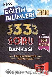 2014 KPSS Eğitim Bilimleri 3333 Soru Bankası