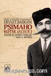 Kuzey Kafkasya Cumhuriyeti Devlet Başkanı Pşimaho Kotse (Kosok) Yaşamı ve Gurbet Yazıları