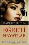 Eğreti Hayatlar