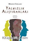 Yalnızlık Alıştırmaları