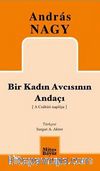 Bir Kadın Avcısının Andaçı