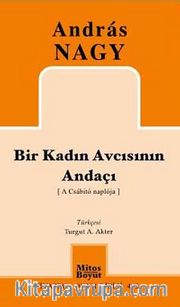 Bir Kadın Avcısının Andaçı