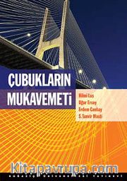 Çubukların Mukavemeti