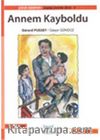 Annem Kayboldu
