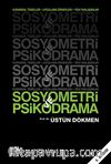 Sosyometri ve Psikodrama