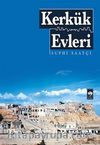 Kerkük Evleri
