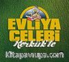 Evliya Çelebi Kerkük'te