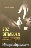 Söz Bitmeden Terörle Mücadelede Önleme Stratejileri