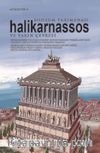 Bodrum Yarımadası, Halikarnassos ve Yakın Çevresi