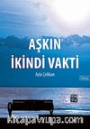 Aşkın İkindi Vakti
