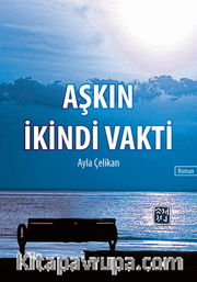 Aşkın İkindi Vakti