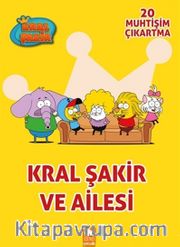 Kral Şakir ve Ailesi 20 Muhtişim Çıkartma