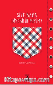 Size Baba Diyebilir Miyim?