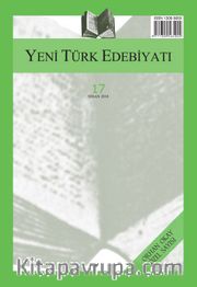 Yeni Türk Edebiyatı Hakemli Altı Aylık İnceleme Dergisi Sayı:17 Nisan 2018