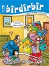 Birdirbir Dergisi Sayı:70 / Helalinden Para Harcama