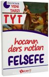 YKS 1.Oturum TYT Felsefe Hocanın Ders Notları
