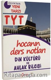 YKS 1.Oturum TYT Din Kültürü ve Ahlak Bilgisi Hocanın Ders Notları