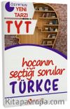 YKS 1. Oturum TYT Türkçe Hocanın Seçtiği Sorular