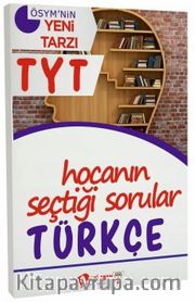 YKS 1. Oturum TYT Türkçe Hocanın Seçtiği Sorular