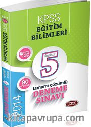 2014 KPSS Eğitim Bilimleri 5 Fasikül 80 Soruluk Tamamı Çözümlü Deneme Sınavı