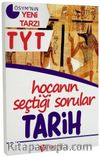 YKS 1. Oturum TYT Tarih Hocanın Seçtiği Sorular