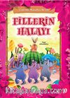 Fillerin Halayı / Erdemli Masallar Serisi -10