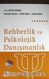 Rehberlik ve Psikolojik Danışmanlık