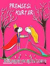 Prensesi Kurtar